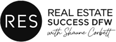 Real Estate Success DFW with Shaune Corbett