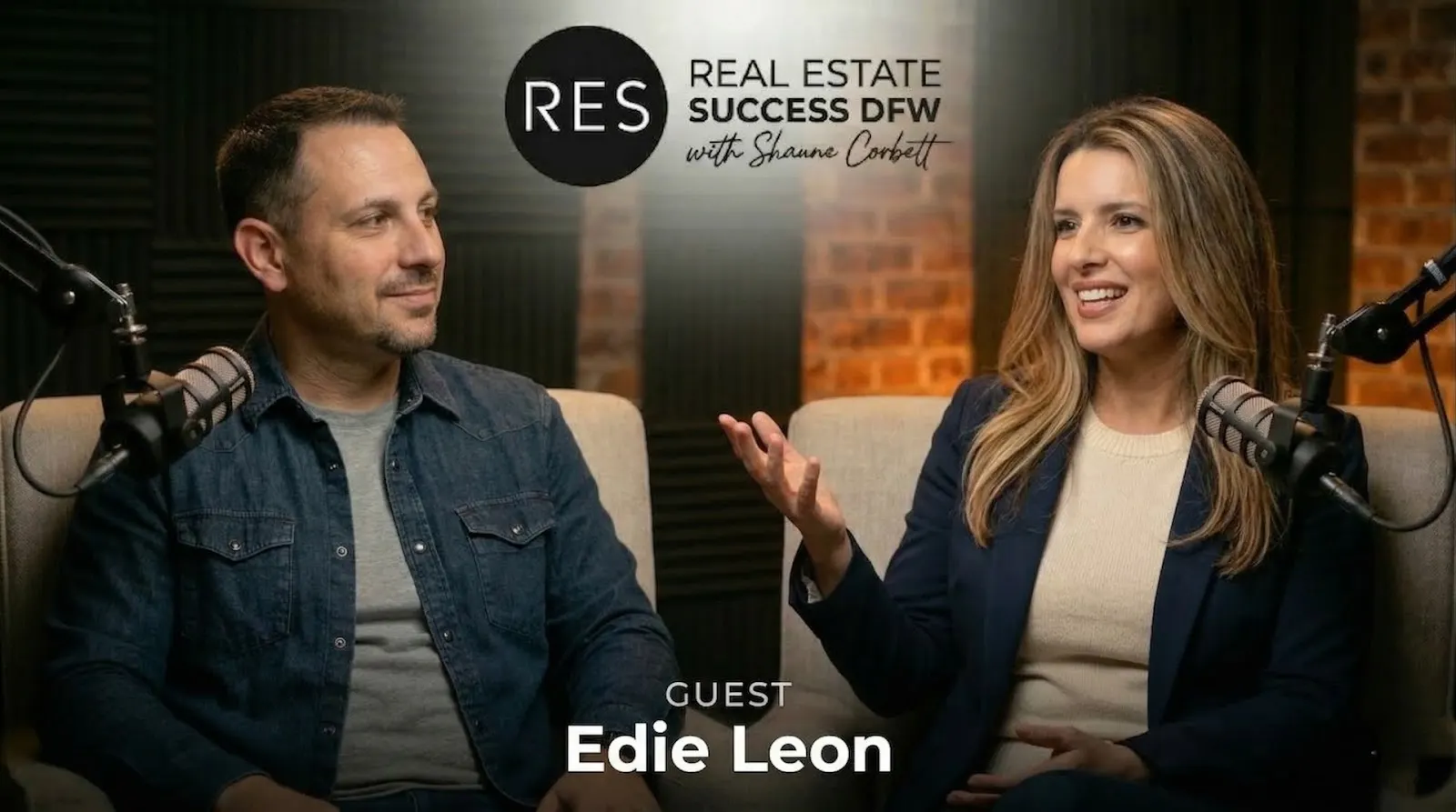 Edie Leon on Real Estate Success DFW podcast discussing Local Realty Agency brokerage model and agent success strategies.